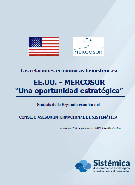 Sintesis 2 Encuentro Consejo Asesor Int «Las relaciones económicas hemisféricas: EEUU MERCOSUR»